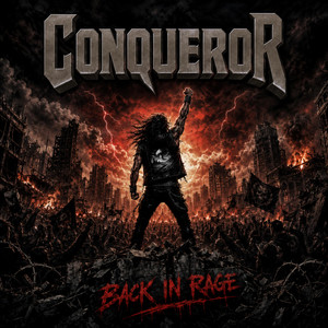 Back In Rage by Conqueror