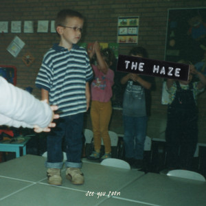the haze by see you soon