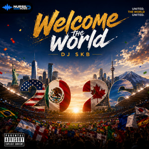 Welcome The World - Single by DJ SKB | Spotify