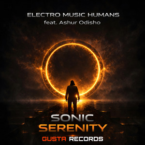 Sonic Serenity by Electro Music Humans, Ashur Odisho