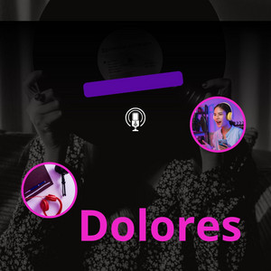 Dolores by 30 TOO