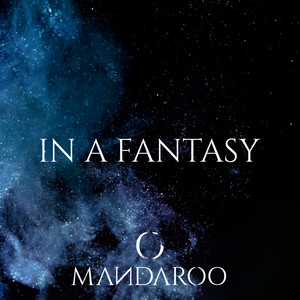 In a Fantasy by Mandaroo