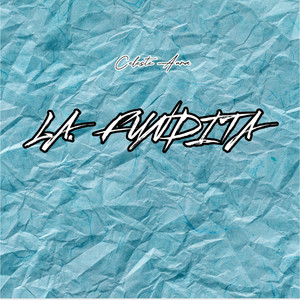 La fundita by Celeste Aura
