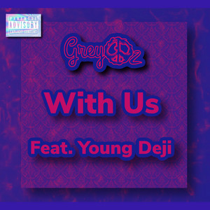 With Us (feat. Young Deji)