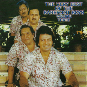 The Very Best of the Barefoot Boys, Vol. 3