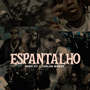Khey-cy - Espantalho (feat. Carlos Whest)