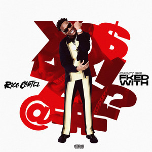 Can’t Be Fked With by Rico Cartel