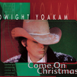 Santa Claus Is Back in Town by Dwight Yoakam