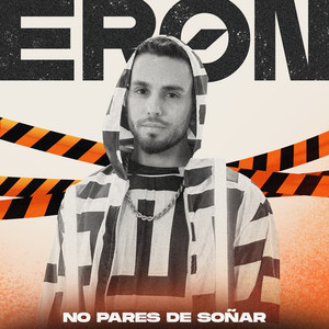 No Pares de Soñar by Eron