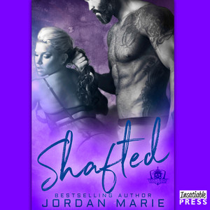 Shafted - Devil's Blaze MC, Book 4 (unabridged)