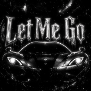 Let Me Go