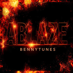 Ablaze by Bennytunes