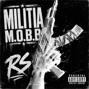 RS by Militia M.O.B.B
