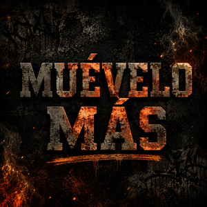Muevelo Mas by Peligro RD