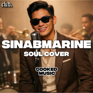 Cooked Music - Sinabmarine (Cover Song)
