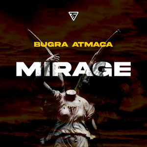 Mirage by Bugra Atmaca