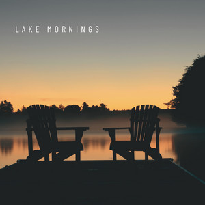 Lake Mornings by Denis Turbide, Vincent Sanchez