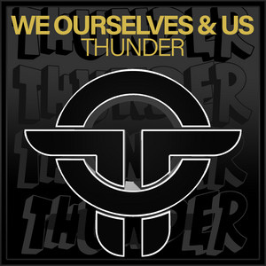 Thunder by We Ourselves & Us
