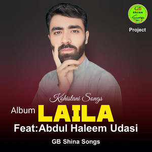 GB Shina Songs - Basi Nan (Kohistani) (feat. Abdul Haleem Udasi)