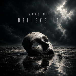 MAKE ME BELIEVE IT by Dead Avenue