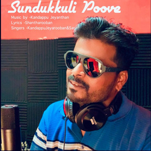 Kandappu Jeyanthan - Sundukkuli Poove