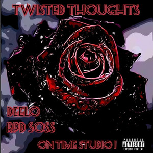 Twisted Thoughts by DeeLo, RPD Soss