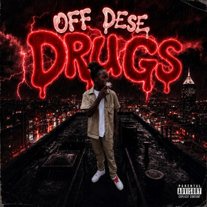 off dese drugs