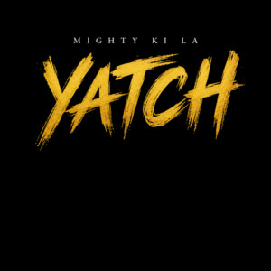 Yatch by Mighty ki la