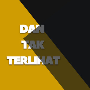Dan Falle Sawiro - Dan Tak Terlihat