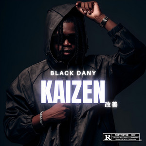KAIZEN by Black Dany