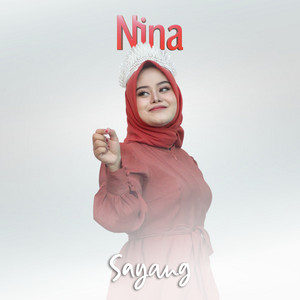 Nina - Sayang