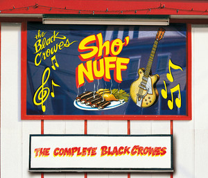 The Black Crowes「Sho' Nuff 」ボックスセット The Black Nuff 」ボックスセット Crowes「Sho'