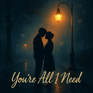 You're All I Need (Instrumental)