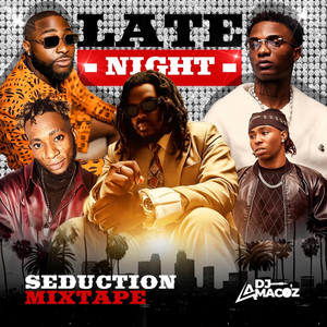 LATE NIGHT SEDUCTION (DJ MIX) – EP de Dj Amacoz | Spotify