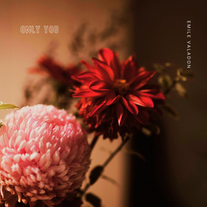 Only You by Emile Valadon