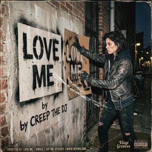 LOVE ME by creep the dj