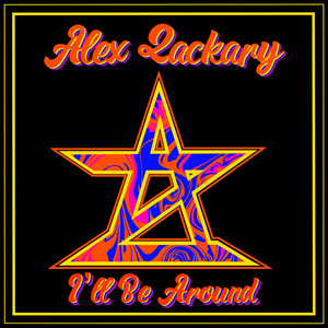 Alex Zackary - I'll Be Around