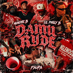 DAMU RYDE by Munchie B, Lil Philly B