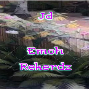 Jd by Emoh Rekerdz