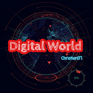 Digital World by ᑕᕼᖇISTIᗩᑎ [ᖴ]