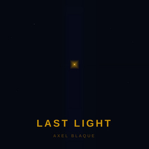 Last Light by Axel Blaque