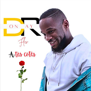 Don Ray Le Fleo - A tes côtés
