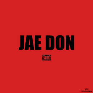 Watchu sayin by JAE DON, Jovan YN
