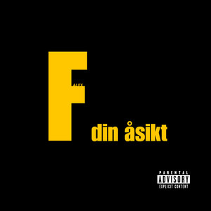 F din åsikt by ALEX