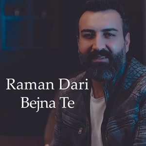 Raman Dari - Bejna Te