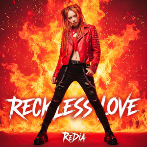 RECKLESS LOVE by ReDia