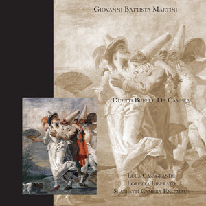 Giovanni Battista Martini - Duetti Buffi e Da Camera (Prima Registrazione Assoluta)