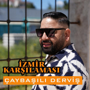 Çaybaşılı Derviş - İzmir Karşılaması Roman Havası 2025