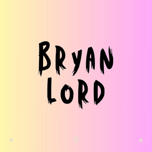 la mas linda mi beby by Bryan Lord