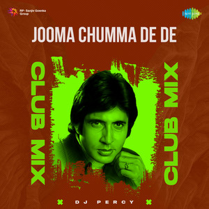 Jooma Chumma De De Club Mix by DJ Percy, Kavita Krishnamurthy, Sudesh Bhosle